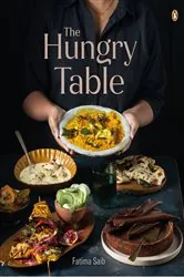 Book cover of The Hungry Table by Fatima Saib