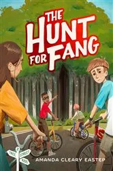 Book cover of The Hunt for Fang by Amanda Cleary Eastep