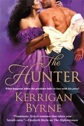 Book cover of The Hunter by Kerrigan Byrne