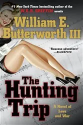 Book cover of The Hunting Trip by William E. Butterworth