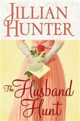 Book cover of The Husband Hunt by Jillian Hunter
