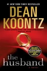Book cover of The Husband by Dean Koontz