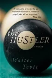Book cover of The Hustler by Walter Tevis