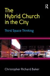 Book cover of The Hybrid Church in the City by Unknown