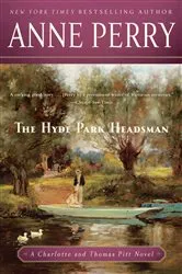 Book cover of The Hyde Park Headsman by Anne Perry