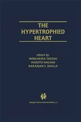Book cover of The Hypertrophied Heart by Nobuakira Takeda