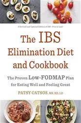 Book cover of The IBS Elimination Diet and Cookbook by Patsy Catsos