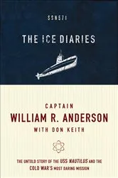 Book cover of The Ice Diaries by William R. Anderson