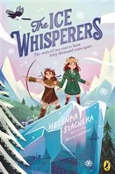 Book cover of The Ice Whisperers by Helenka Stachera