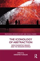 Book cover of The Iconology of Abstraction by Krešimir Purgar