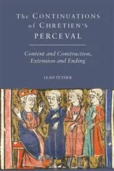Book cover of The Continuations of Chrétien's Perceval by Leah Tether