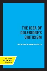 Book cover of The Idea of Coleridge's Criticism by Richard Harter Fogle