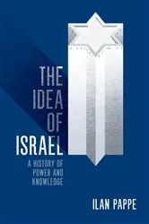 Book cover of The Idea of Israel by Ilan Pappe