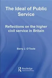Book cover of The Ideal of Public Service by Barry O'Toole
