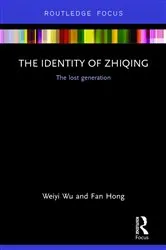 Book cover of The Identity of Zhiqing by Weiyi Wu