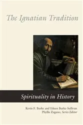 Book cover of The Ignatian Tradition by Eileen Burke-Sullivan