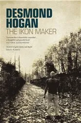 Book cover of The Ikon Maker by Demond Hogan