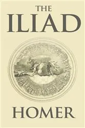 Book cover of The Iliad by Homer