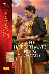 Book cover of The Illegitimate King by Olivia Gates