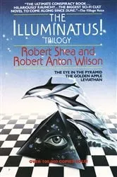 Book cover of The Illuminatus! Trilogy by Robert Shea