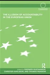Book cover of The Illusion of Accountability in the European Union by Sverker Gustavsson