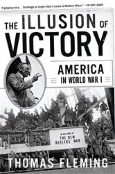 Book cover of The Illusion Of Victory by Thomas Fleming