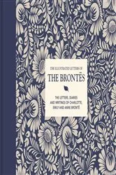 Book cover of The Illustrated Letters of the Brontës by Juliet Gardiner