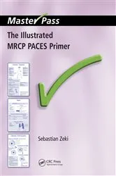 Book cover of The Illustrated MRCP PACES Primer by Sebastian Zeki