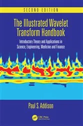 Book cover of The Illustrated Wavelet Transform Handbook (2nd ed.) by Unknown