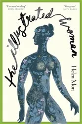Book cover of The Illustrated Woman by Helen Mort
