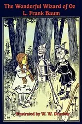 Book cover of The Illustrated Wonderful Wizard of Oz by L. Frank Baum