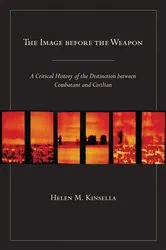 Book cover of The Image before the Weapon by Helen M. Kinsella