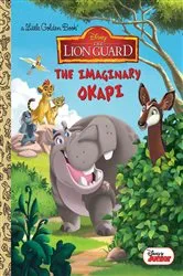 Book cover of The Imaginary Okapi (Disney Junior: The Lion Guard) by Judy Katschke