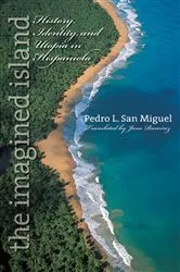 Book cover of The Imagined Island by Pedro L. San Miguel