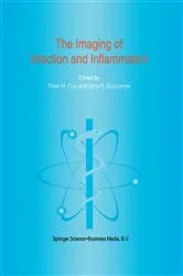 Book cover of The Imaging of Infection and Inflammation by Unknown