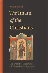 Book cover of The Imam of the Christians by Philip Wood