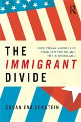 Book cover of The Immigrant Divide by Susan Eckstein