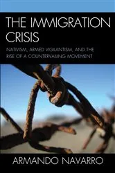 Book cover of The Immigration Crisis by Armando Navarro