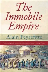 Book cover of The Immobile Empire by Alain Peyrefitte