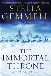 Book cover of The Immortal Throne by Stella Gemmell