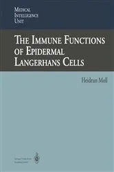 Book cover of The Immune Functions of Epidermal Langerhans Cells by Heidrun Moll