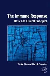 Book cover of The Immune Response by Tak W. Mak