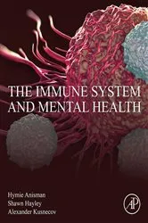 Book cover of The Immune System and Mental Health by Hymie Anisman