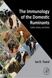 Book cover of The Immunology of the Domestic Ruminants by Unknown