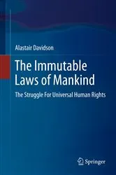 Book cover of The Immutable Laws of Mankind by Alastair Davidson