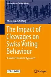 Book cover of The Impact of Cleavages on Swiss Voting Behaviour by Andreas C. Goldberg