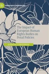 Book cover of The Impact of European Human Rights Bodies on Penal Policies by Gaëtan Cliquennois