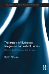 Book cover of The Impact of European Integration on Political Parties by Unknown