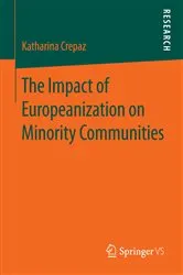 Book cover of The Impact of Europeanization on Minority Communities by Unknown