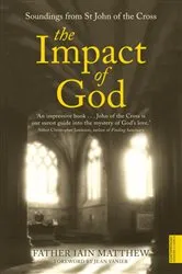 Book cover of The Impact of God by Iain Matthew